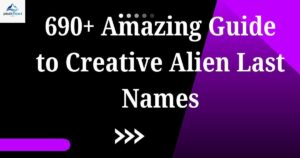 alien last names